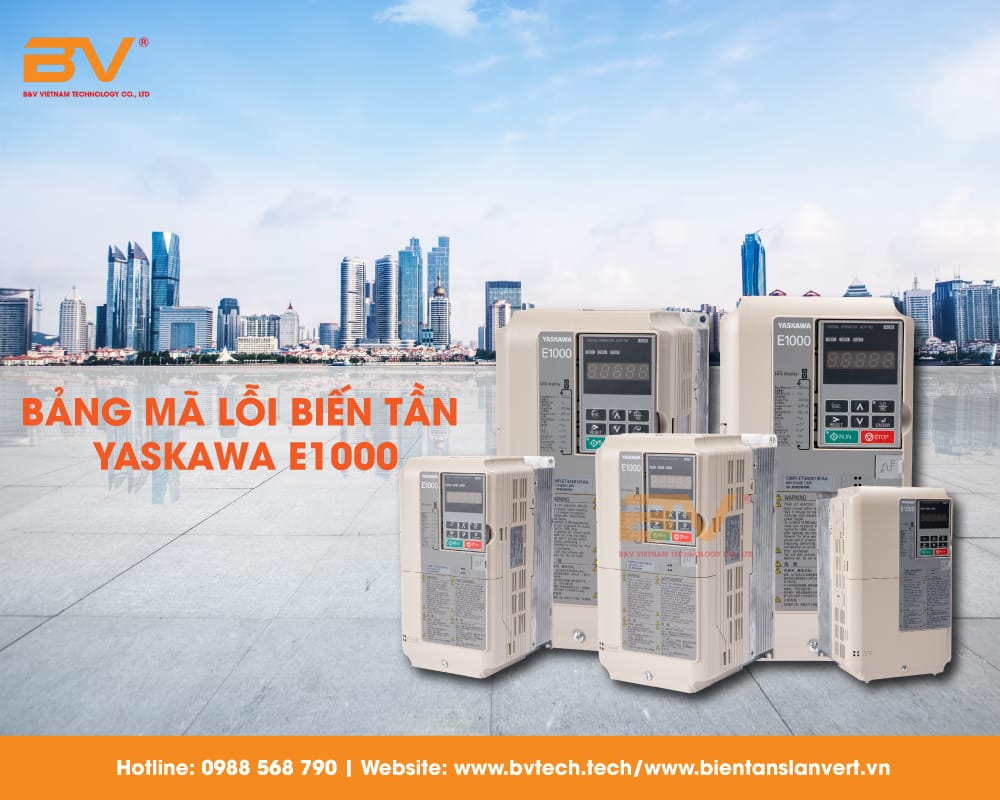 Bảng Mã Lỗi Biến Tần Yaskawa E1000